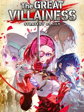 The Great Villainess: Strategy of Lily